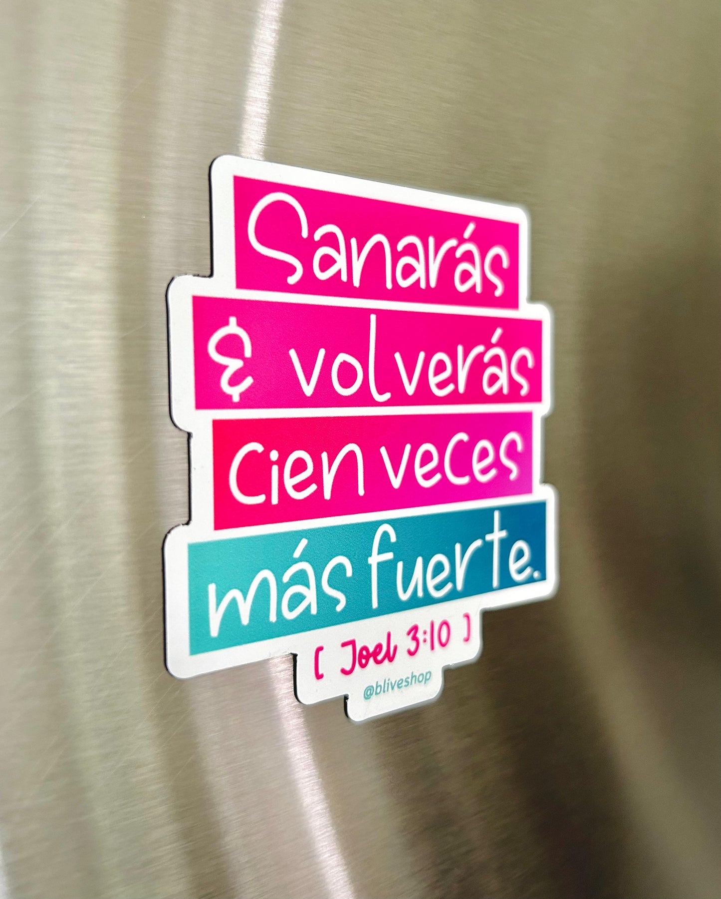 Cien veces más fuerte- Premium Magnet (05)