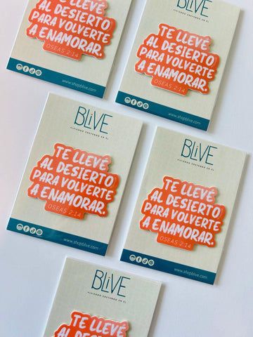 Te lleve al desierto para volverte a enamorar- Sticker (9)